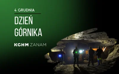 Barbórkowe życzenia dla Braci Górniczej od KGHM ZANAM