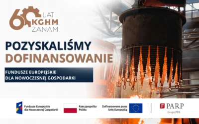 KGHM ZANAM z dofinansowaniem FENG – kolejny krok w rozwoju innowacji